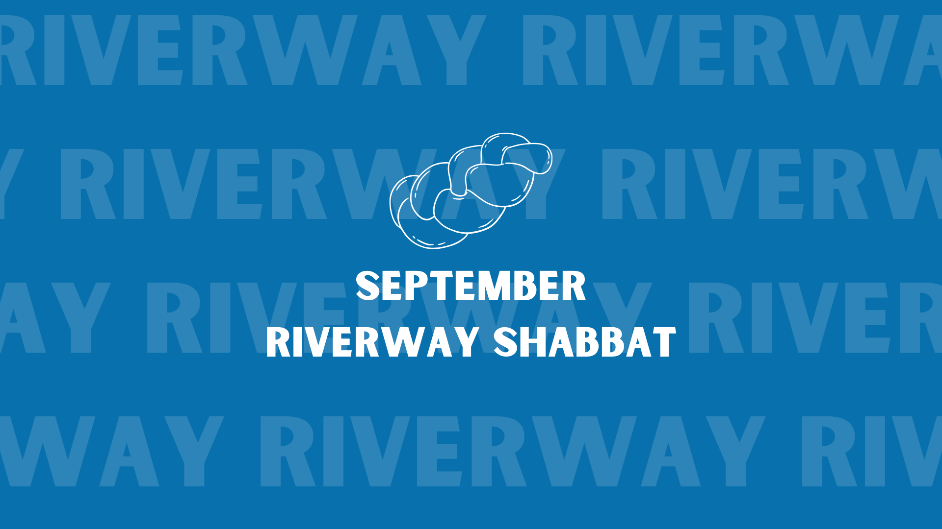 September Riverway Shabbat